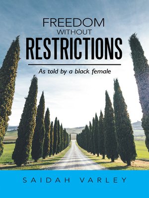 cover image of Freedom Without Restrictions